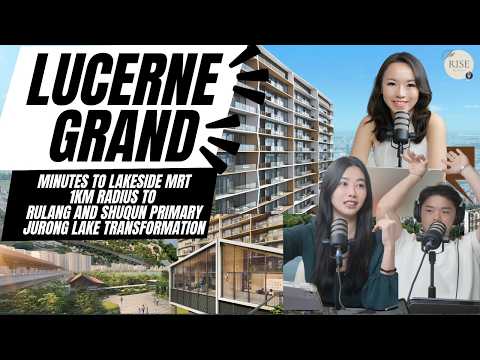 👉 Lucerne Grand: Is This the Best New Launch in Jurong?